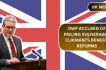 DWP Accused of Failing Vulnerable Claimants Amid Controversial Benefit Reforms