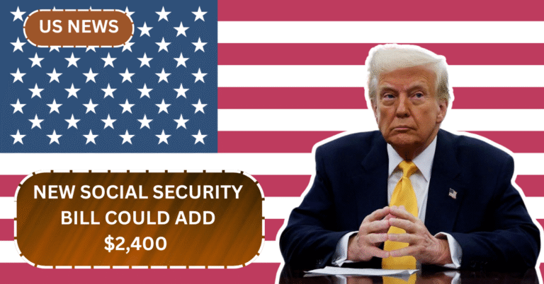 New Social Security Bill Could Add $2,400