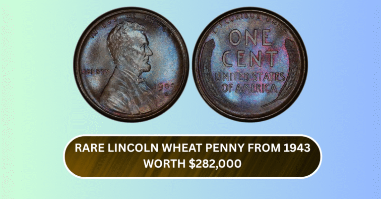 Rare Lincoln Wheat Penny from 1943 Worth $282,000 Might Still Be in Public Circulation