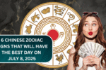 6 Chinese Zodiac Signs That Will Have the Best Day on July 8, 2025