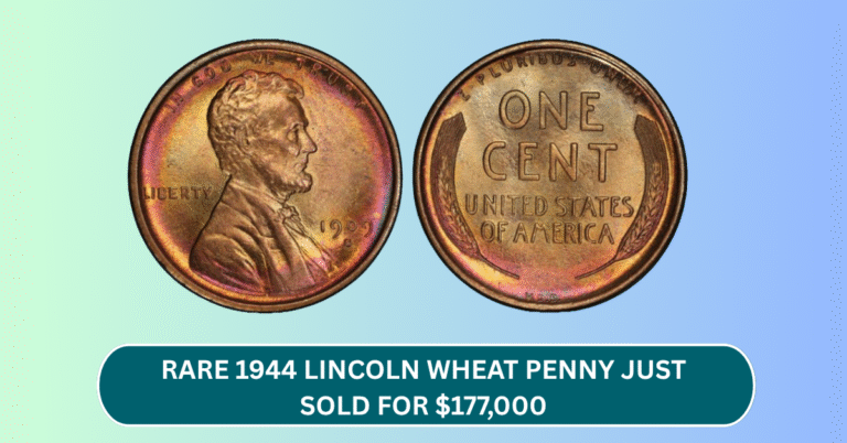 Rare 1944 Lincoln Wheat Penny Just Sold for $177,000 – Check Your Pocket Change Now