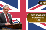 DWP New Bank Monitoring Plan: How It Could Affect Your Benefits and Privacy?
